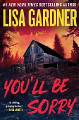 Book, You'll Be Sorry by Lisa Gardner